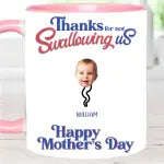 Thanks For Not Swallowing Us - Mug with Personalized Names and Photos - Funny Gift For Mom