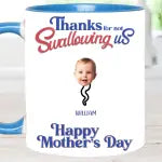 Thanks For Not Swallowing Us - Mug with Personalized Names and Photos - Funny Gift For Mom